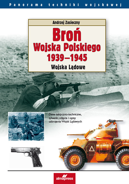 Image of Broń Wojska Polskiego 1939-1945 Wojska lądowe