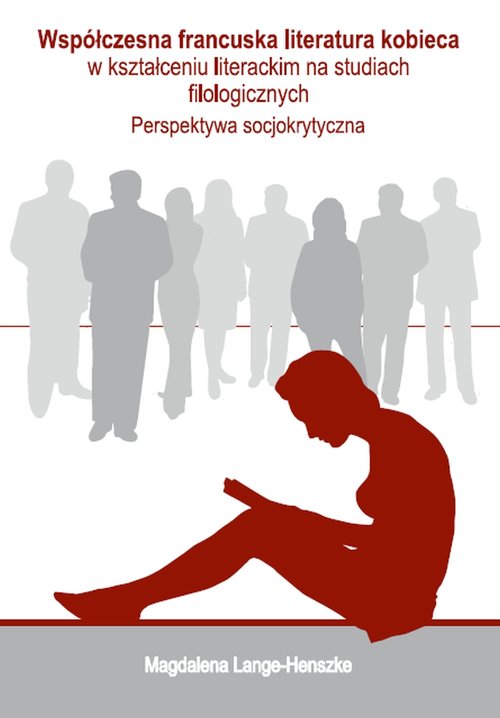 Image of Współczesna francuska literatura kobieca w kształceniu literackim na studiach filologicznych