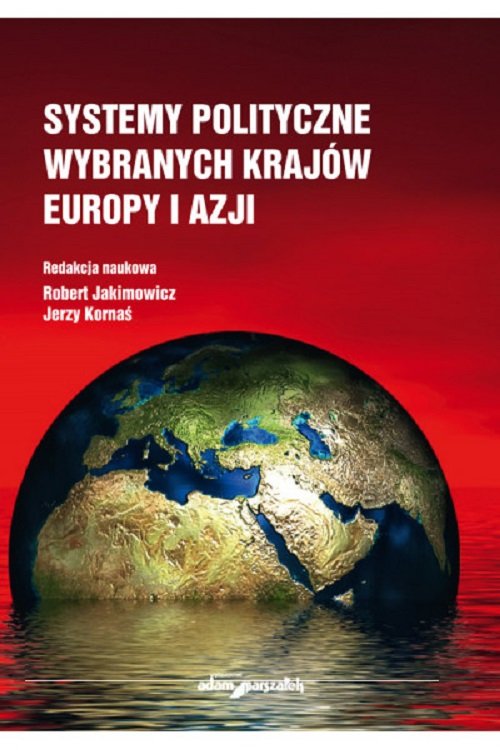 Image of Systemy polityczne wybranych krajów Europy i Azji
