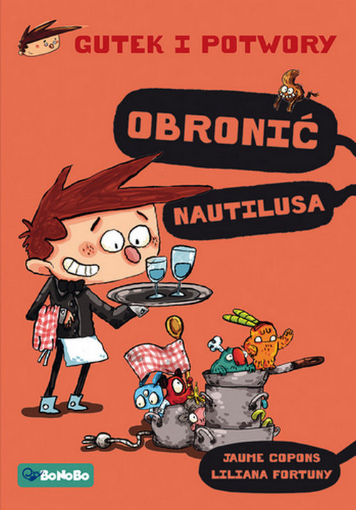 Image of Gutek i potwory Tom 2 Obronić Nautilusa