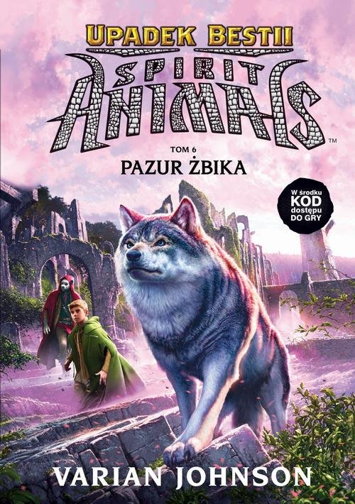 Image of Spirit Animals Upadek Bestii Pazur żbika Tom 6