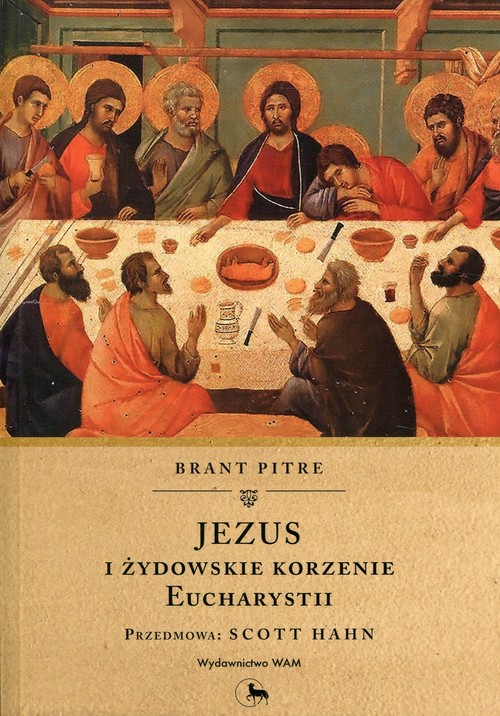 Image of Jezus i żydowskie korzenie Eucharystii