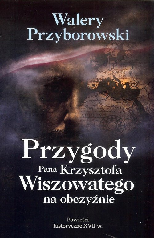 Image of Przygody Pana Krzysztofa Wiszowatego na obczyźnie