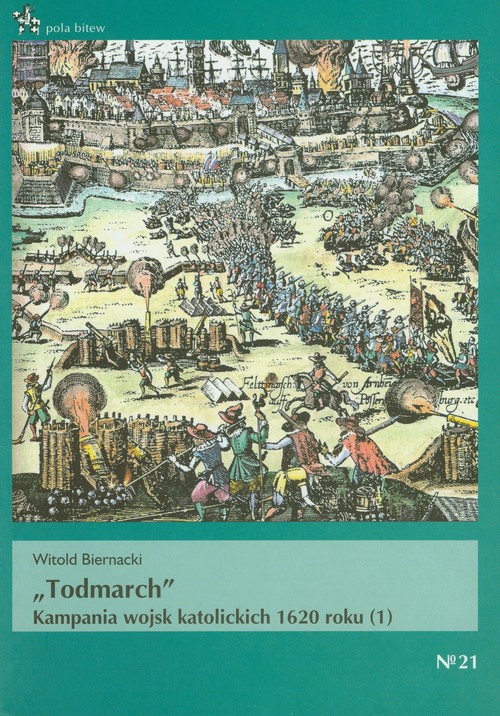 Image of Todmarch Kampania wojsk katolickich 1620 roku