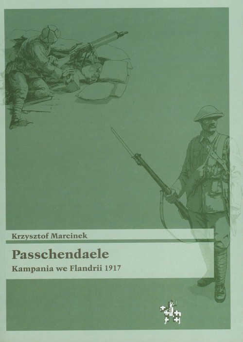 Image of Passchendaele Kampania we Flandrii 1917