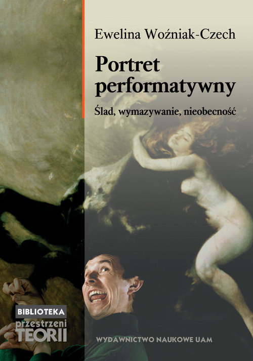 Image of Portret performatywny. Ślad, wymazywanie, nieobecność