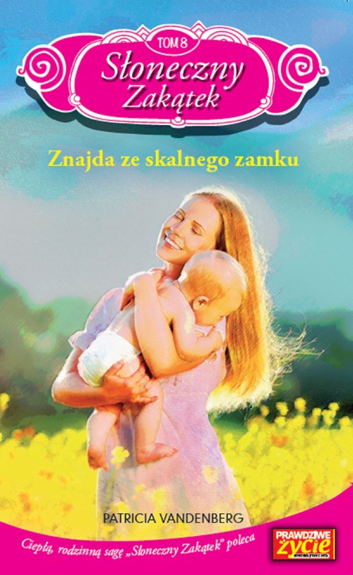 Image of Słoneczny Zakątek Tom 8 Znajda ze skalnego zamku