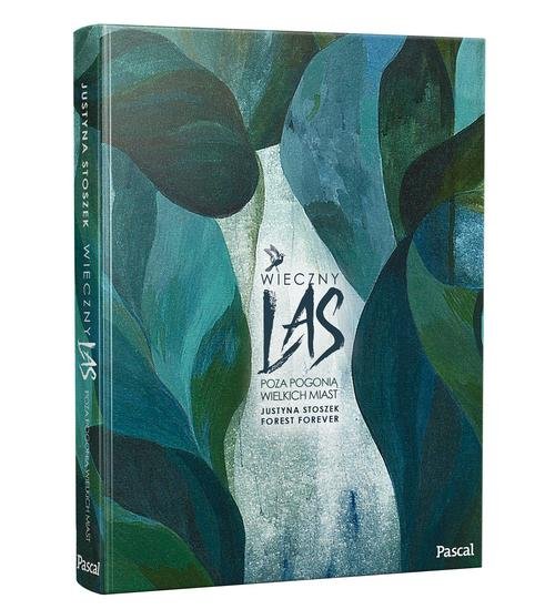 Image of Wieczny las Poza pogonią wielkich miast