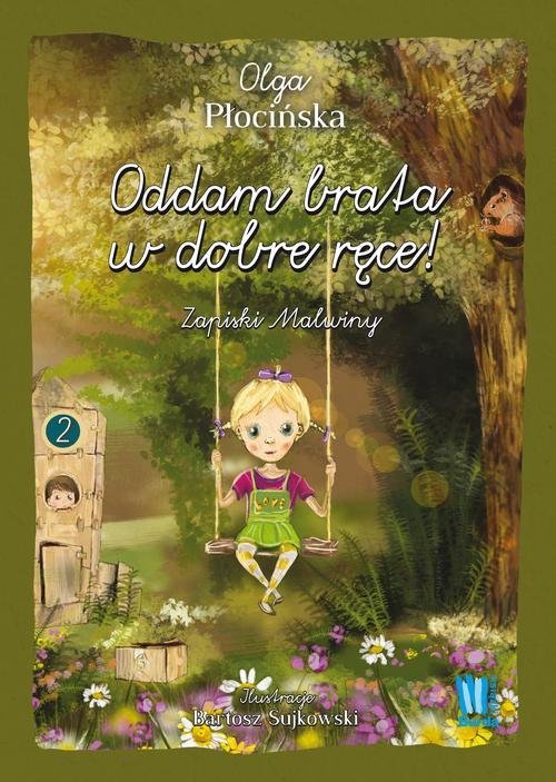 Image of Oddam brata w dobre ręce Zapiski Malwiny