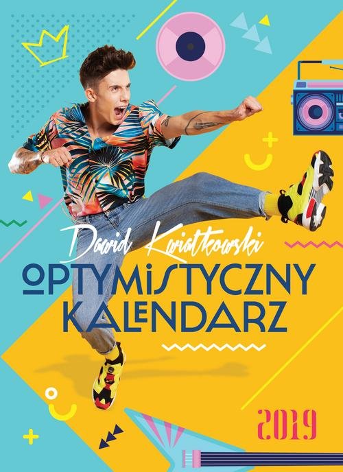 Image of Dawid Kwiatkowski Optymistyczny kalendarz 2019
