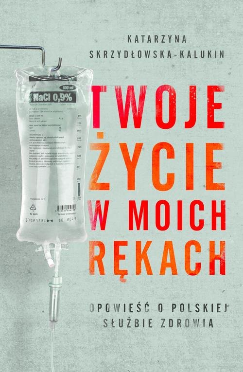 Image of Twoje życie w moich rękach