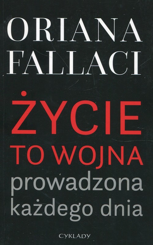 Image of Życie to wojna prowadzona każdego dnia