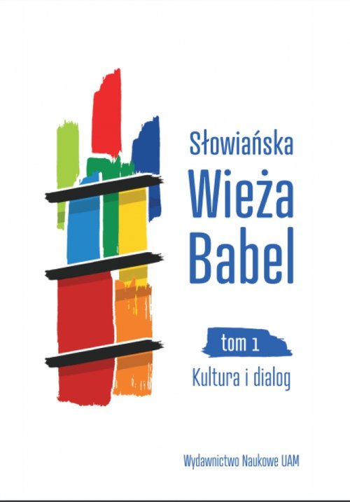 Image of Słowiańska Wieża Babel Tom 1 Kultura i dialog
