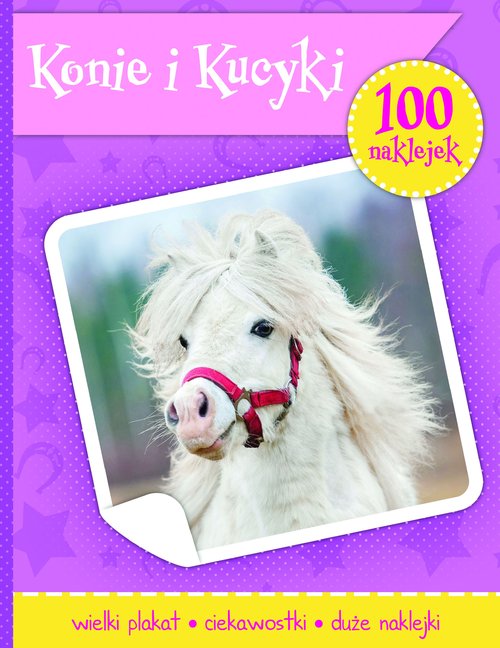 Image of Konie i kucyki książeczka z plakatem i 100 naklejek
