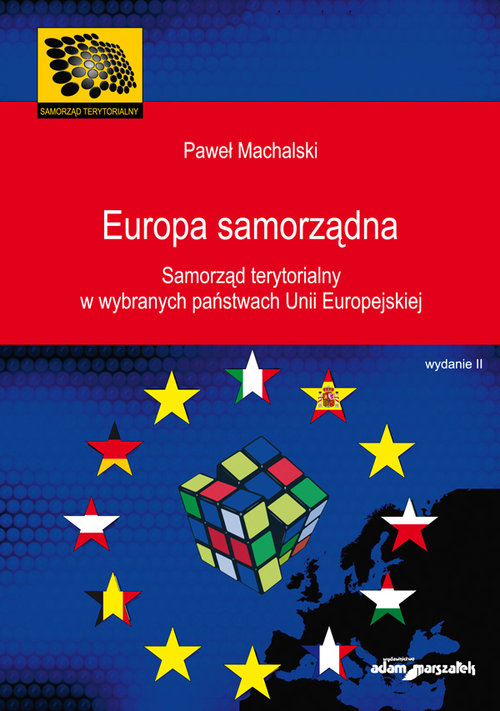 Image of Europa samorządna Samorząd terytorialny w wybranych państwach Unii Europejskiej