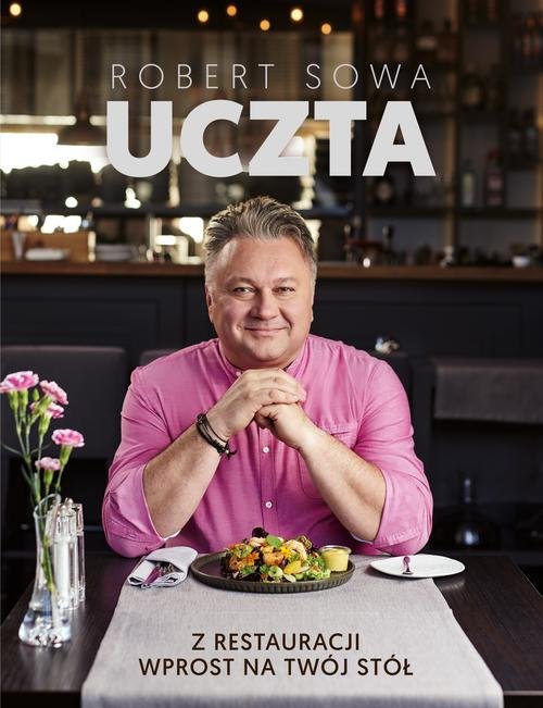 Image of Uczta Z restauracji wprost na twój stół