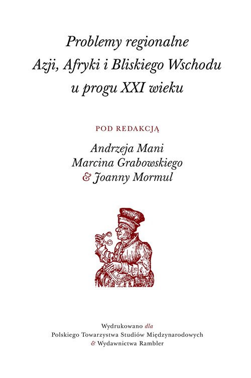 Image of Problemy regionalne Azji, Afryki i Bliskiego Wschodu u progu XXI wieku