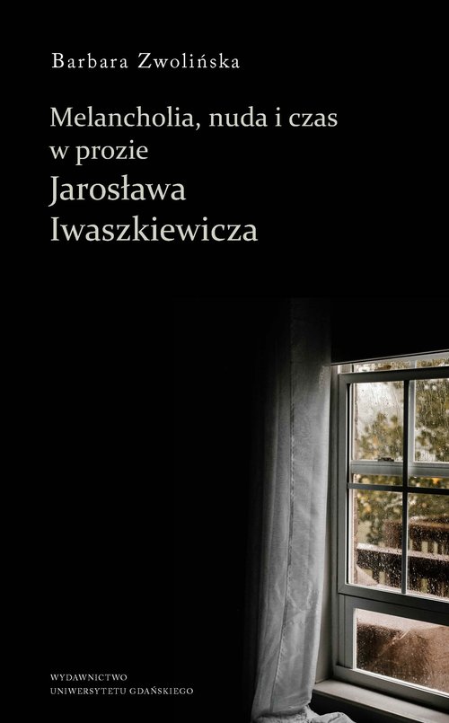 Image of Melancholia, nuda i czas w prozie Jarosława Iwaszkiewicza