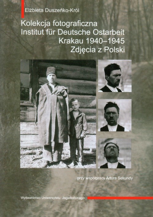 Image of Kolekcja fotograficzna Institut fur Deutsche Ostarbeit Krakau 1940-1945 Zdjęcia z Polski