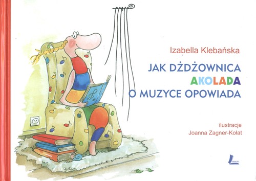 Image of Jak dżdżownica Akolada o muzyce opowiada