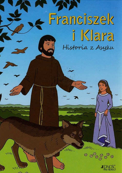 Image of Franciszek i Klara Historia z Asyżu