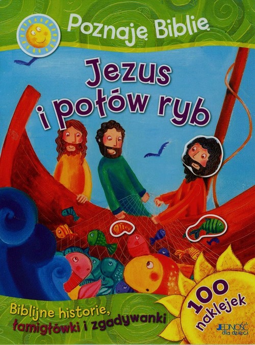 Image of Poznaję Biblię Jezus i połów ryb 100 naklejek Biblijne historie, łamigłówki i zgadywanki