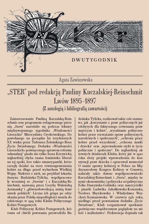 Image of Ster pod redakcją Pauliny Kuczalskiej-Reinschmit' Lwów 1895-1897 (z antologią i bibliografią zawartości)