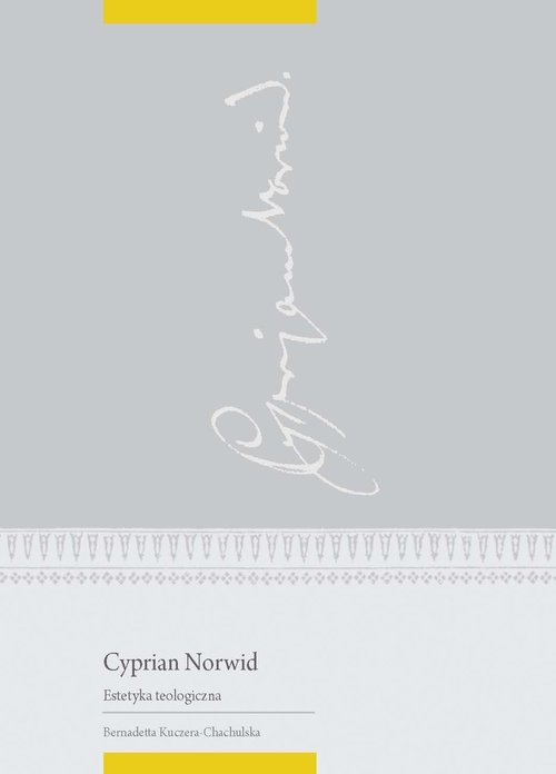 Image of Cyprian Norwid Estetyka Teologiczna