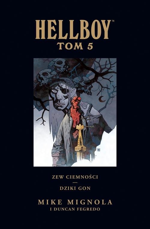 Image of Hellboy Tom 5 Zew ciemności Dziki gon