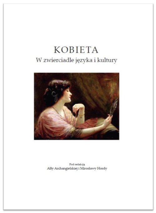 Image of Kobieta W zwierciadle języka i kultury