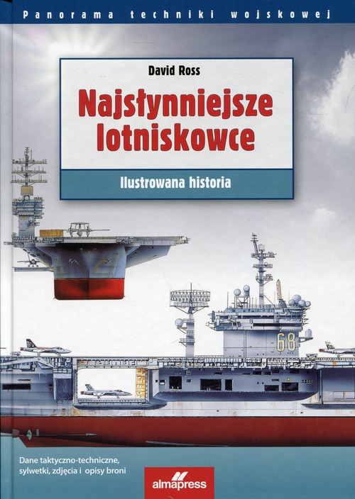 Image of Najsłynniejsze lotniskowce Ilustrowana historia