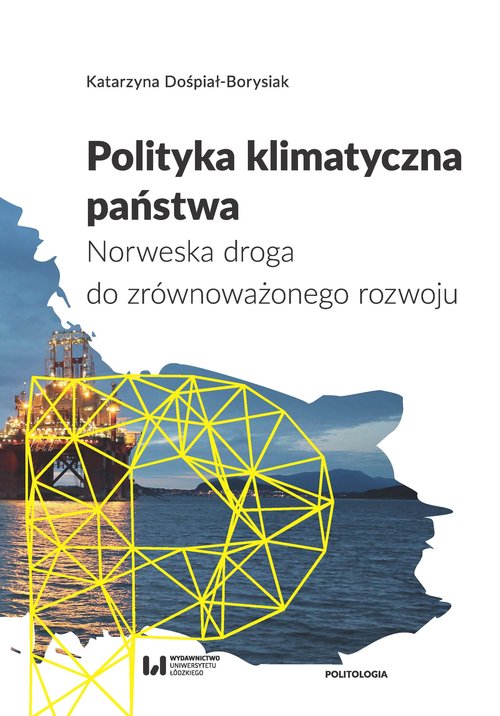 Image of Polityka klimatyczna państwa Norweska droga do zrównoważonego rozwoju