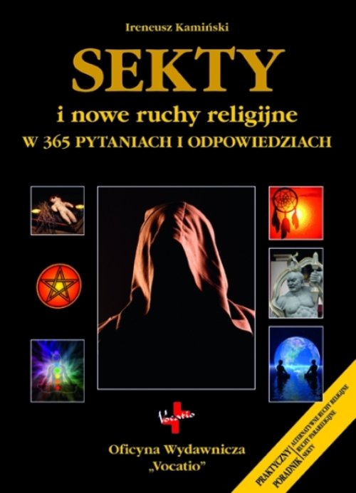 Image of Sekty i nowe ruchy religijne w 365 pytaniach i odpowiedziach
