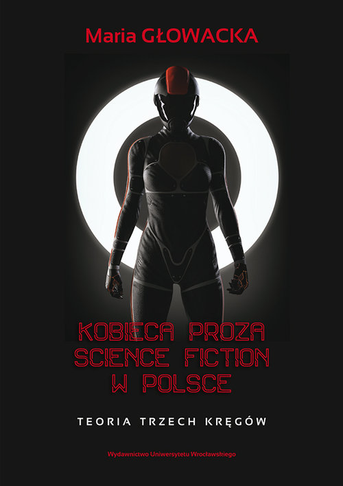 Image of Kobieca proza science fiction w Polsce Teoria trzech kręgów