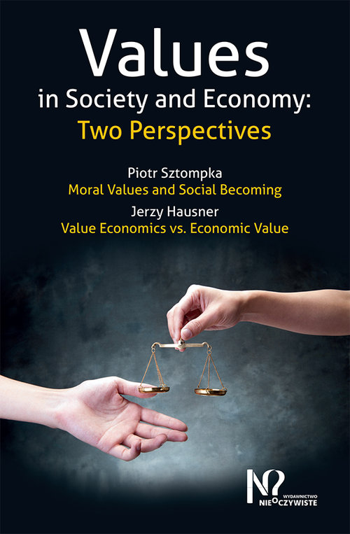 Image of Values in Society and Economy: Two Perspectives