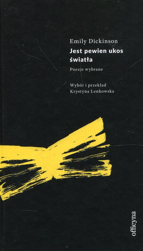 Image of Jest pewien ukos światła Poezje wybrane