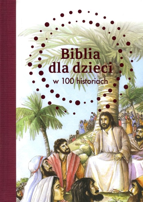 Image of Biblia dla dzieci w 100 historiach