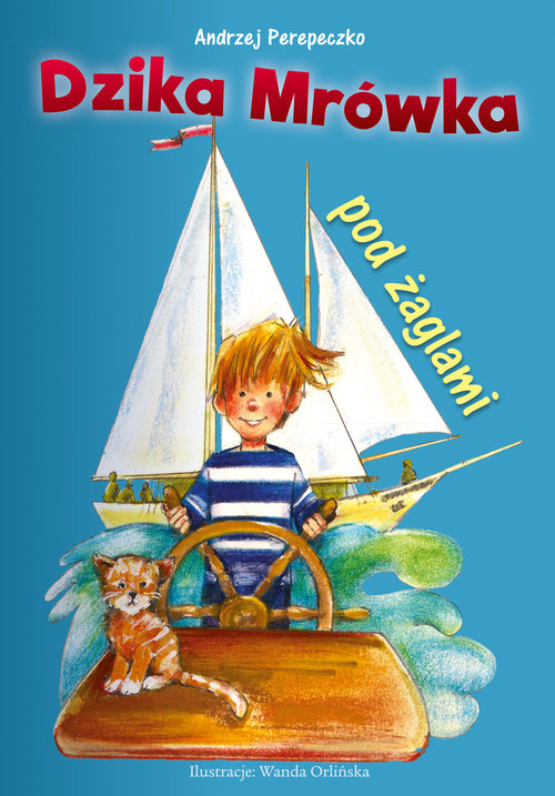 Image of Dzika Mrówka pod żaglami