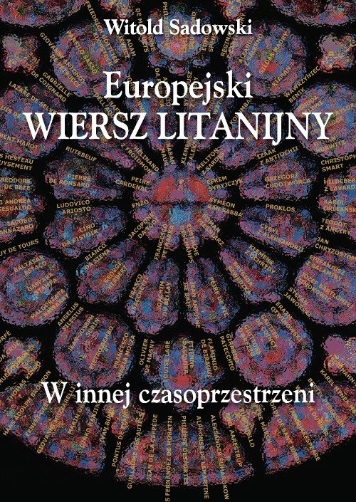 Image of Europejski wiersz litanijny W innej czasoprzestrzeni