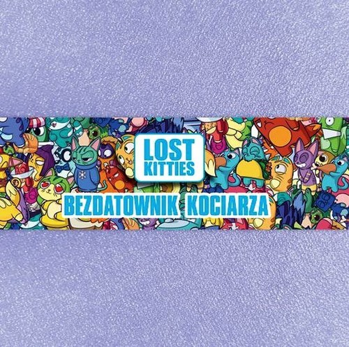 Image of Lost Kitties Bezdatownik kociarza