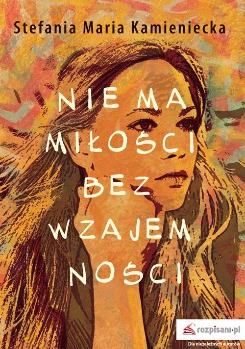 Image of Nie ma miłości bez wzajemności