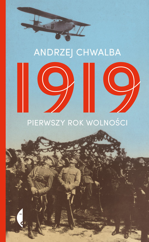 Image of 1919 Pierwszy rok wolności