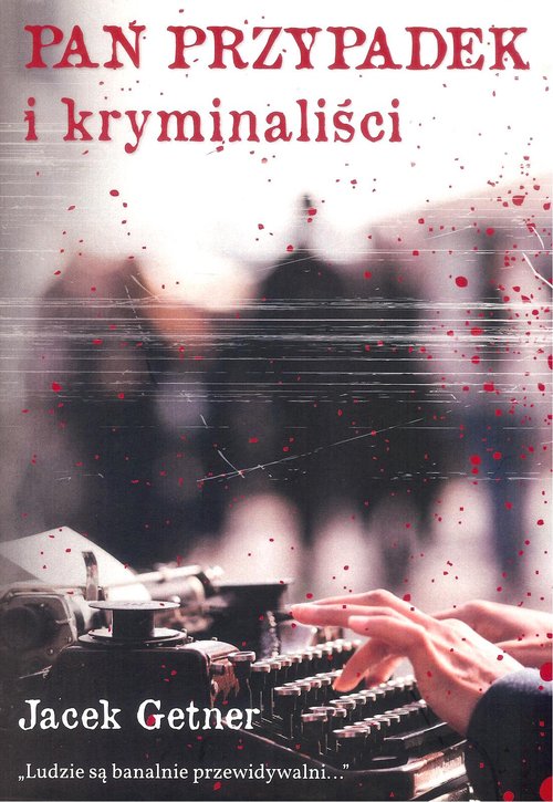Image of Pan Przypadek i kryminaliści