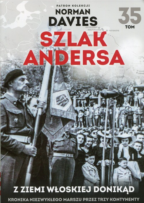 Image of Szlak Andersa 35 Z ziemi włoskiej donikąd