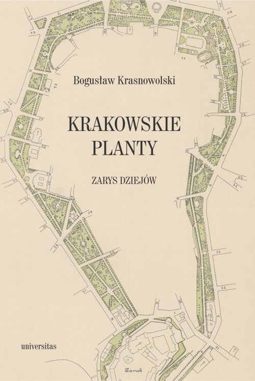 Image of Krakowskie Planty zarys dziejów
