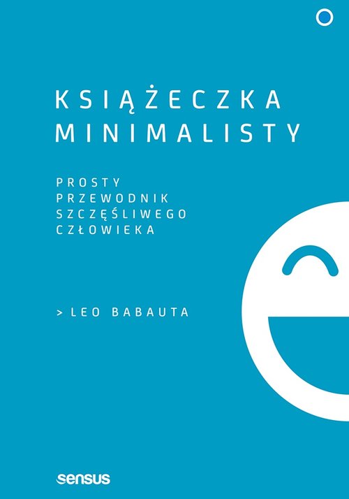 Image of Książeczka minimalisty Prosty przewodnik szczęśliwego człowieka