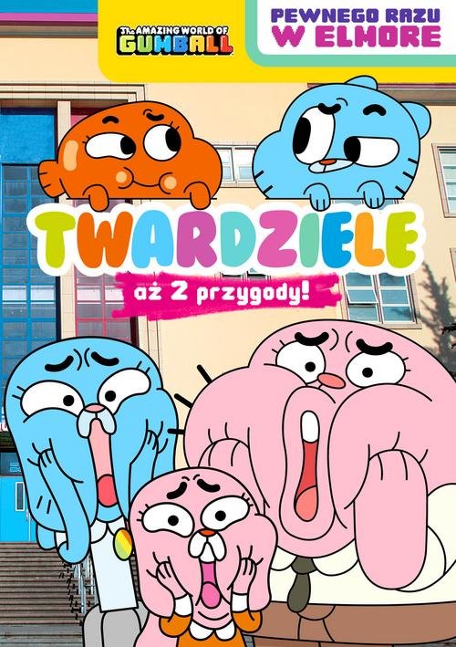 Image of Gumball Pewnego razu w Elmore 1 Twardziele