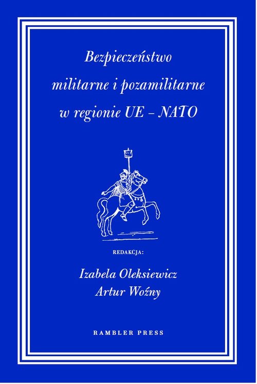 Image of Bezpieczeństwo militarne i pozamilitarne w regionie UE - NATO