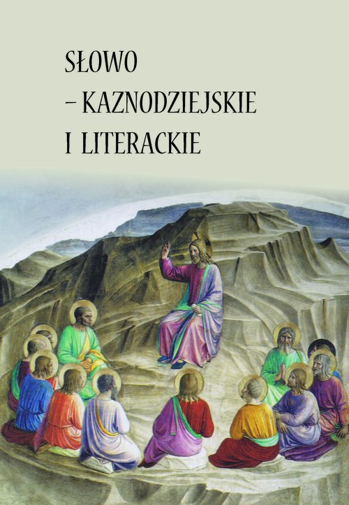 Image of Słowo - kaznodziejskie i literackie