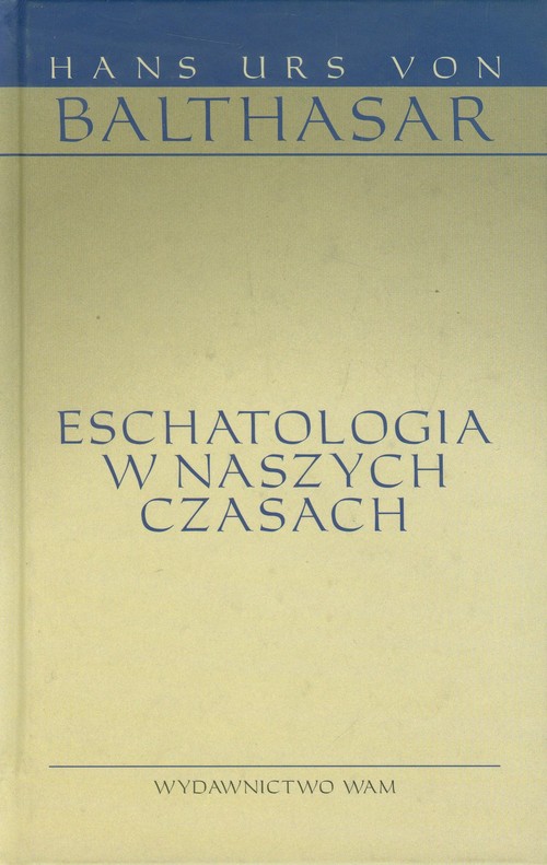 Image of Eschatologia w naszych czasach